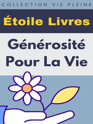 cover image of Générosité Pour La Vie